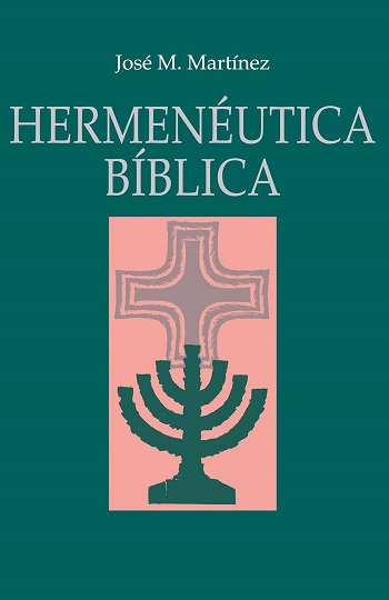 Hermenéutica Bíblica. (Tapa blanda/14x21 cm)