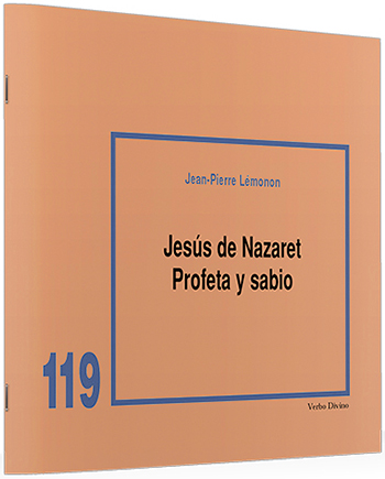Jesús de Nazaret. Profeta y sabio. (Tapa blanda/20,5x19 cm)