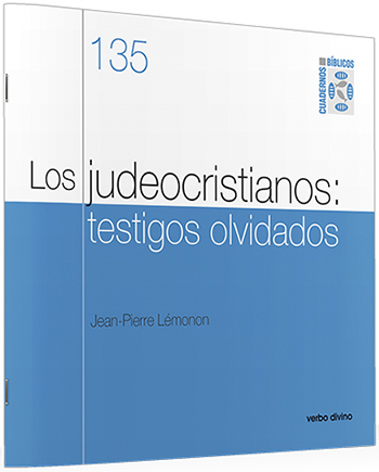 Los judeocristianos: testigos olvidados. (Tapa blanda/20,5x19 cm)