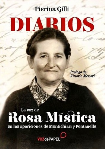 Diarios: La voz de Rosa Mística en las apariciones de Montichiari y Fontanelle