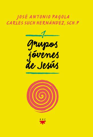 Grupos Jóvenes de Jesús. 1. (Tapa blanda/17x24 cm)