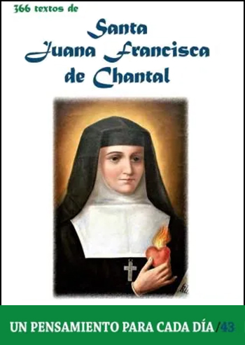 366 Textos de Santa Juana Francisca de Chantal. (10x15 cm)