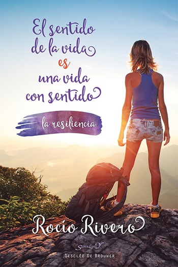 El sentido de la vida es una vida con sentido, la resiliencia. (Tabla/14x21 cm)