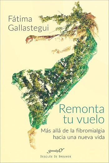 Remonta tu vuelo. Más allá de la Fibromialgia hacia una nueva vida. (Tapa blanda/14x21 cm)