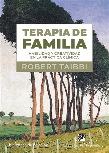Terapia de familia. Habilidad y creatividad en la práctica clínica. (Tapa blanda/15x21 cm)
