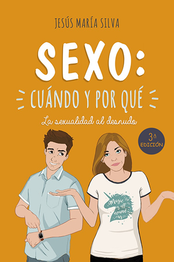 Sexo: Cuándo y por qué. La sexualidad al desnudo (Tapa blanda/21x14cm)