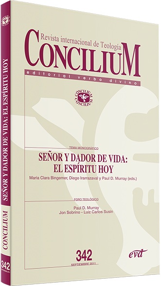 Revista internacional de Teología. Señor y Dador de Vida: el Espíritu hoy. Concilium 342. (Tapa blanda/13x20,6 cm)