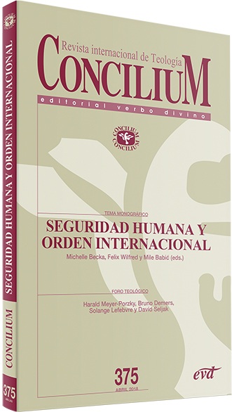 Revista internacional de Teología. Seguridad humana y orden internacional. Concilium 375. (Tapa blanda/13x20,6 cm)