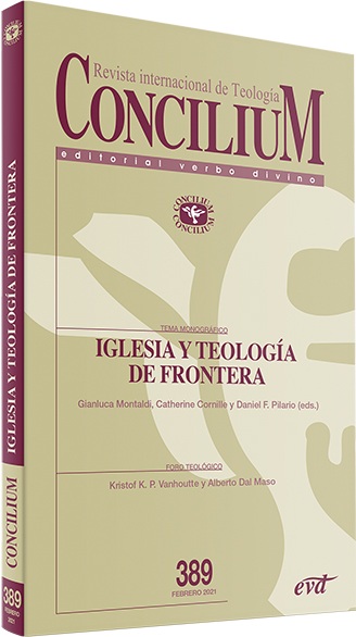 Revista internacional de Teología. Iglesia y teología de frontera. Concilium 389. (Tapa blanda/13x20,6 cm)
