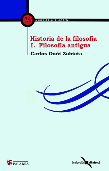 Historia de la filosofía I. Filosofía antigua (Tapa blanda/13,5x21,5cm)