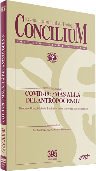 Revista internacional de Teología. COVID-19: ¿más allá del Antropoceno? Concilium 395. (Tapa blanda/13x20,6 cm)