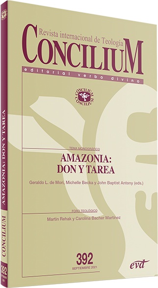Revista internacional de Teología. Amazonia: don y tarea. Concilium 392. (Tapa blanda/13x20,6 cm)