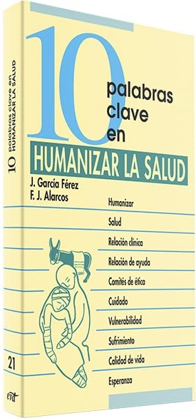 10 palabras clave en humanizar la salud. (Tapa blanda/10,5x21,5 cm)