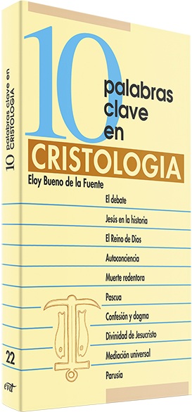 10 palabras clave en cristología. (Tapa blanda/10,5x21,5 cm)