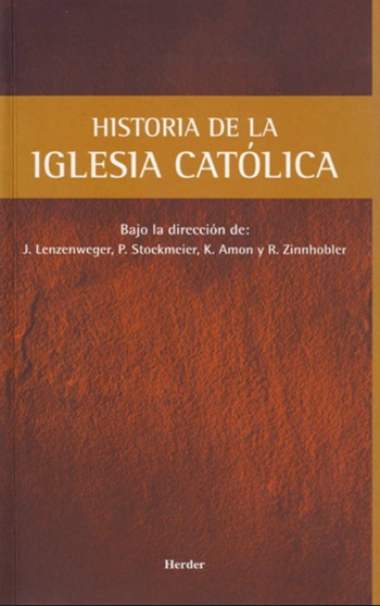 Historia de la Iglesia Católica. (Tapa blanda/24,5 x15,5 cm)