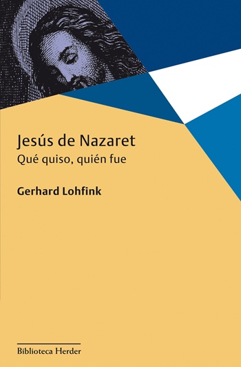 Jesús de Nazaret. Qué quiso, quién fue. (Tapa blanda/14,1x21,6 cm)