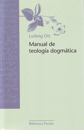 Manual de teología dogmática. (Tapa blanda/14,1x21,6 cm)