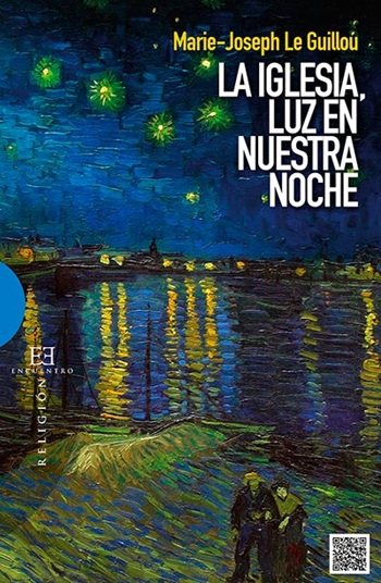 La iglesia, luz en nustra noche (Tapa blanda/15x22cm)
