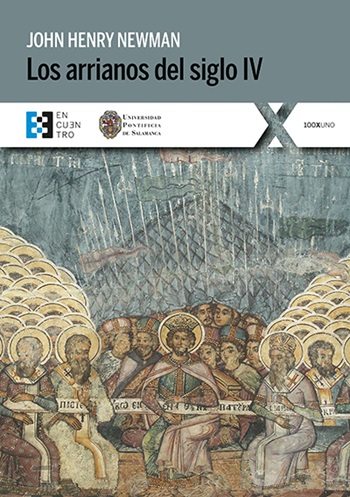 Los arrianos del siglo IV (Tapa blanda/15,5x22cm)