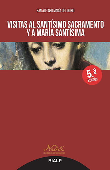 Visitas al santísimo sacramento y a María santísima (Tapa blanda/13x19cm)
