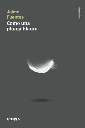 Como una pluma blanca. (Tapa blanca/14,4x21,5 cm)